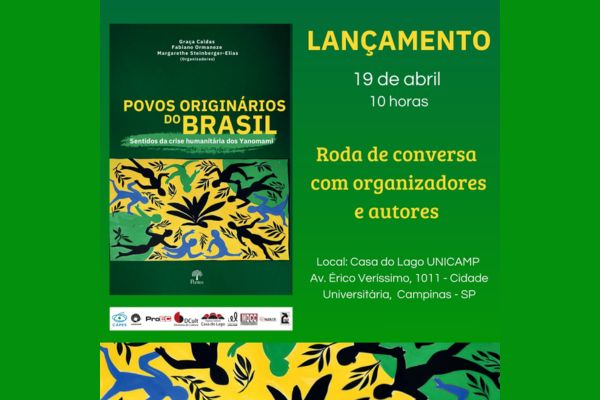 Vulnerabilidade do povo Yanomami é tema de livro produzido por pesquisadores da Unicamp